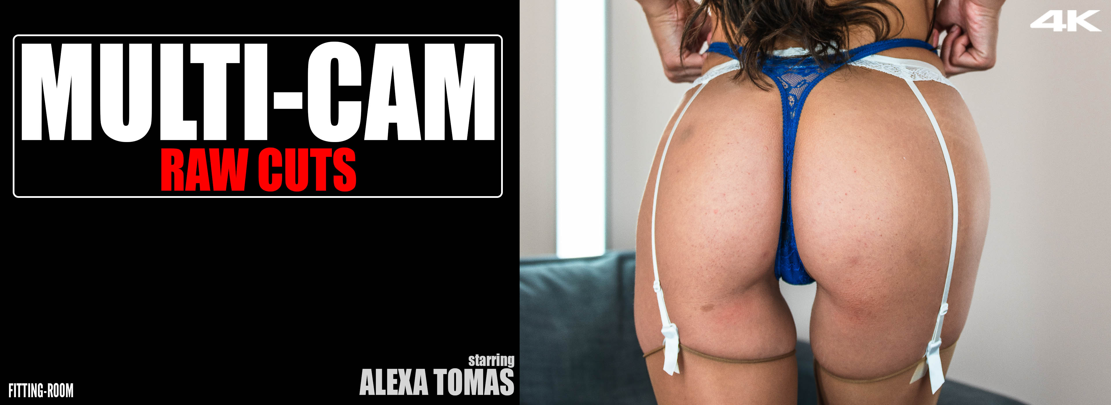 Alexa Tomas | Multi-Cam Raw Cuts Stockings Part One